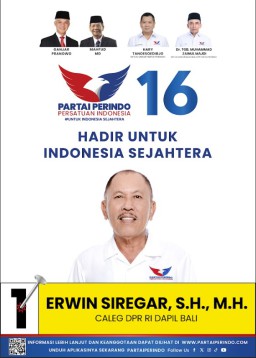 Hadir untuk Indonesia Sejahtera Sosok Erwin Siregar ,S.H.,M.H Melalui Partai Perindo Dapil Bali 