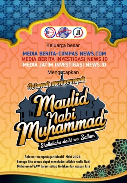 Segenap Jajaran Redaksi Media Jatim-Investigasinews.id: Mengucapkan Selamat Memperingati Maulid Nabi (SAW) Tahun 2024