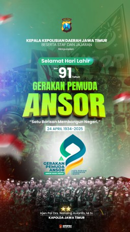 Kapolda Jatim Ucapkan Selamat Harlah ke-91 GP Ansor: Kepedulian dan Kolaborasi untuk Bangsa