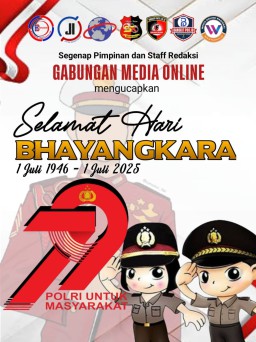 Segenap Pimpinan dan Staf Redaksi Gabungan, Media Online Jatiminvestigasinews. id Mengucapkan Selamat Hari Bhayangkara ke- 79 Tahun 2025