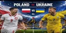 Laga Persahabatan Internasional: Ukraina Taklukkan Polandia 2-0