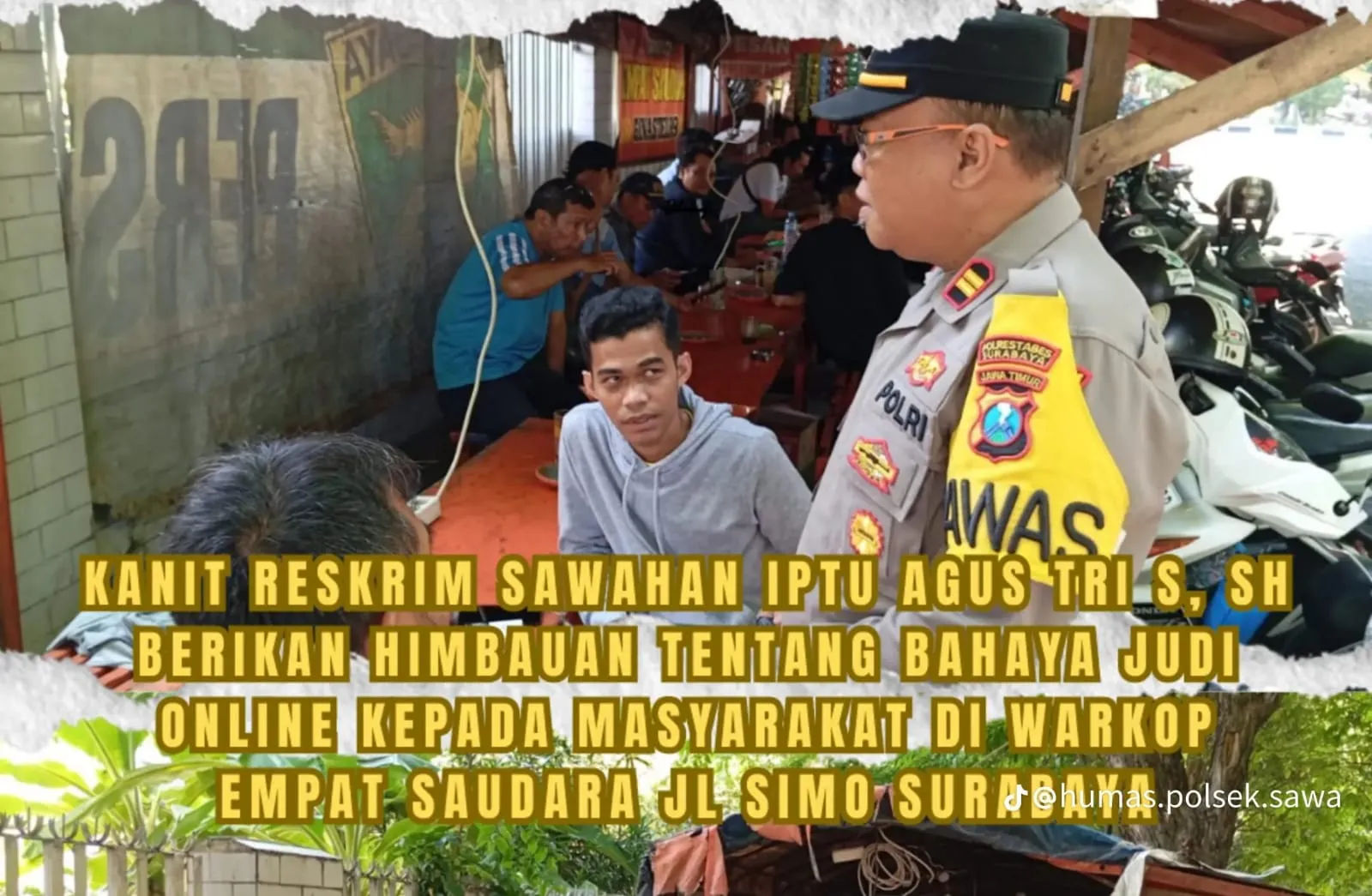 Polsek Sawahan, Berikan Himbauan Tentang Bahaya Judi Online dan Narkoba di Warkop Jalan Simo Surabaya
