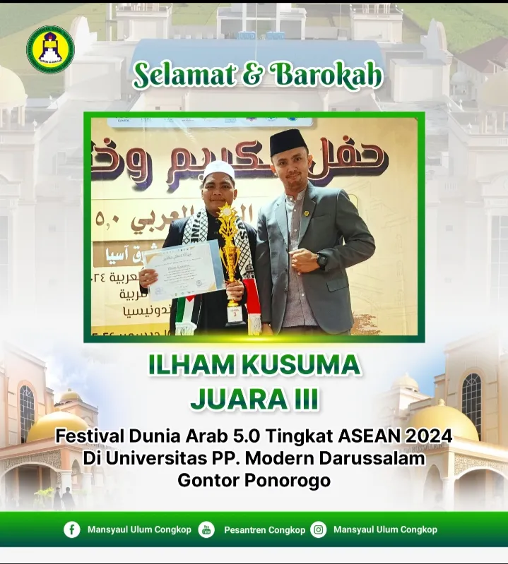 Pencapaian Dan Prestasi Tak Hentinya Diperoleh Santri PP Masyaul Ulum Congkop Sampang, Juara 3 Festival Dunia Arab Tingkat ASEAN 2024
