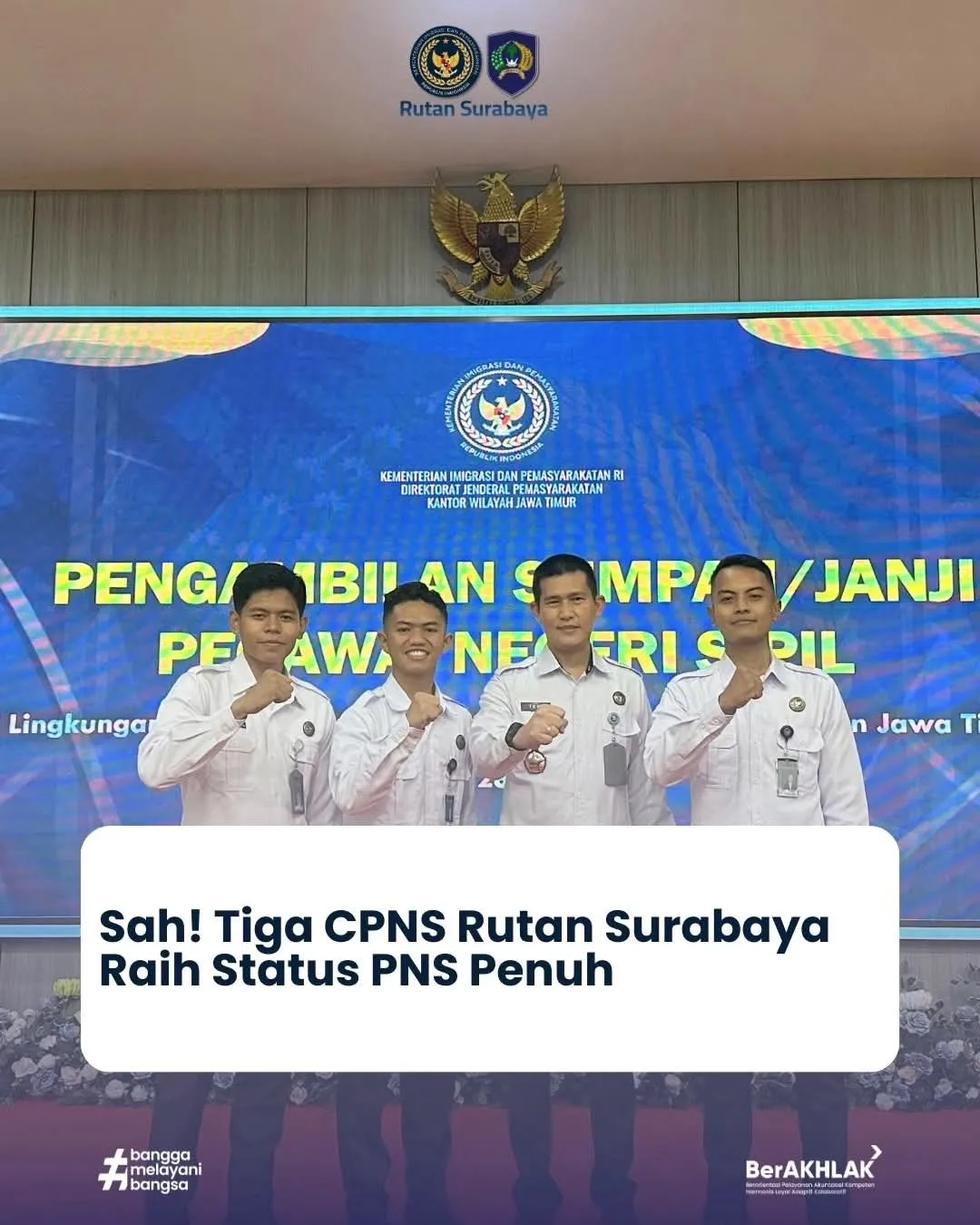 Tiga CPNS Rutan Surabaya Raih Status PNS Penuh