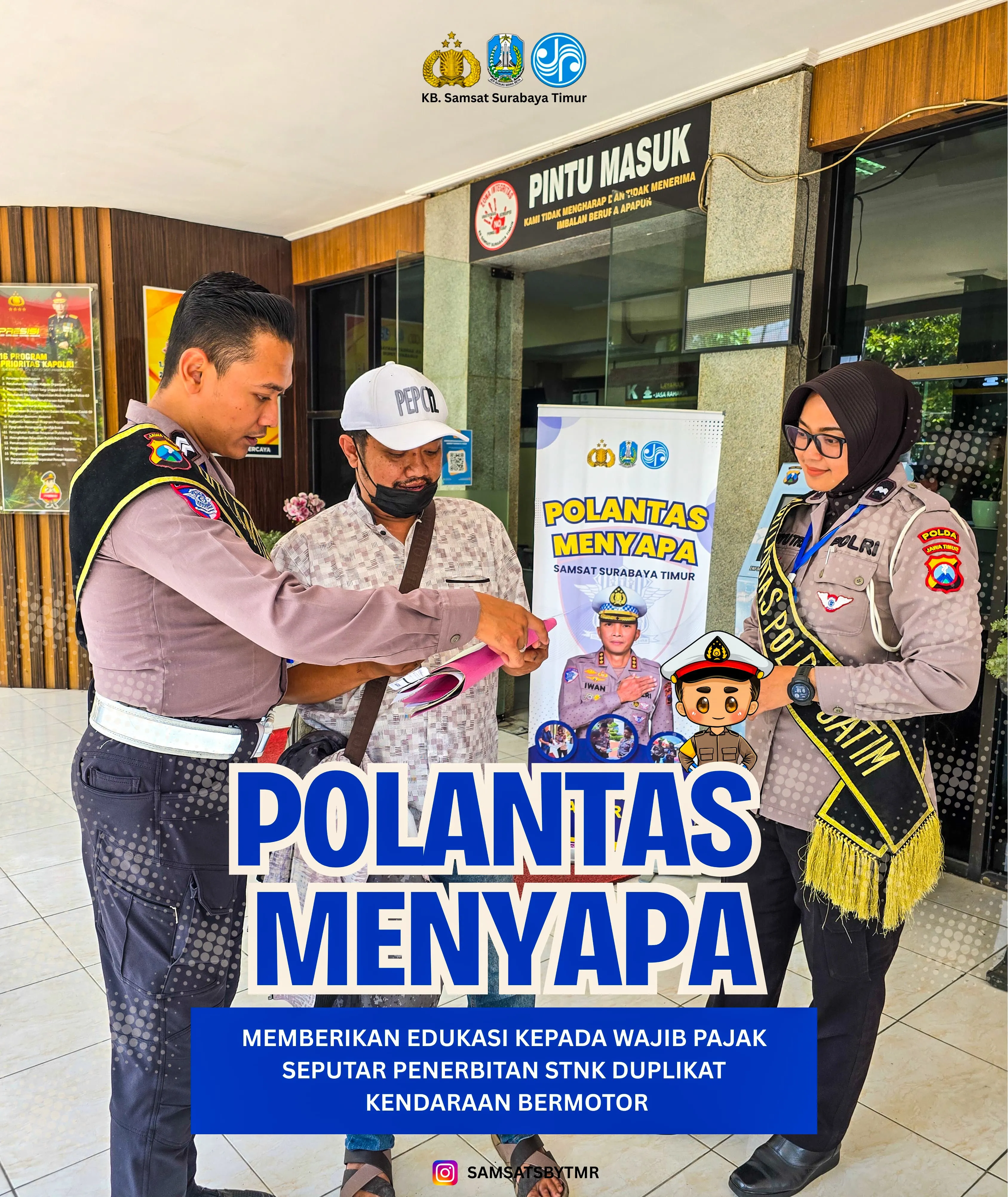 Samsat Surabaya Timur, Program Polantas Menyapa Hadir Melayani Masyarakat dengan Humanis
