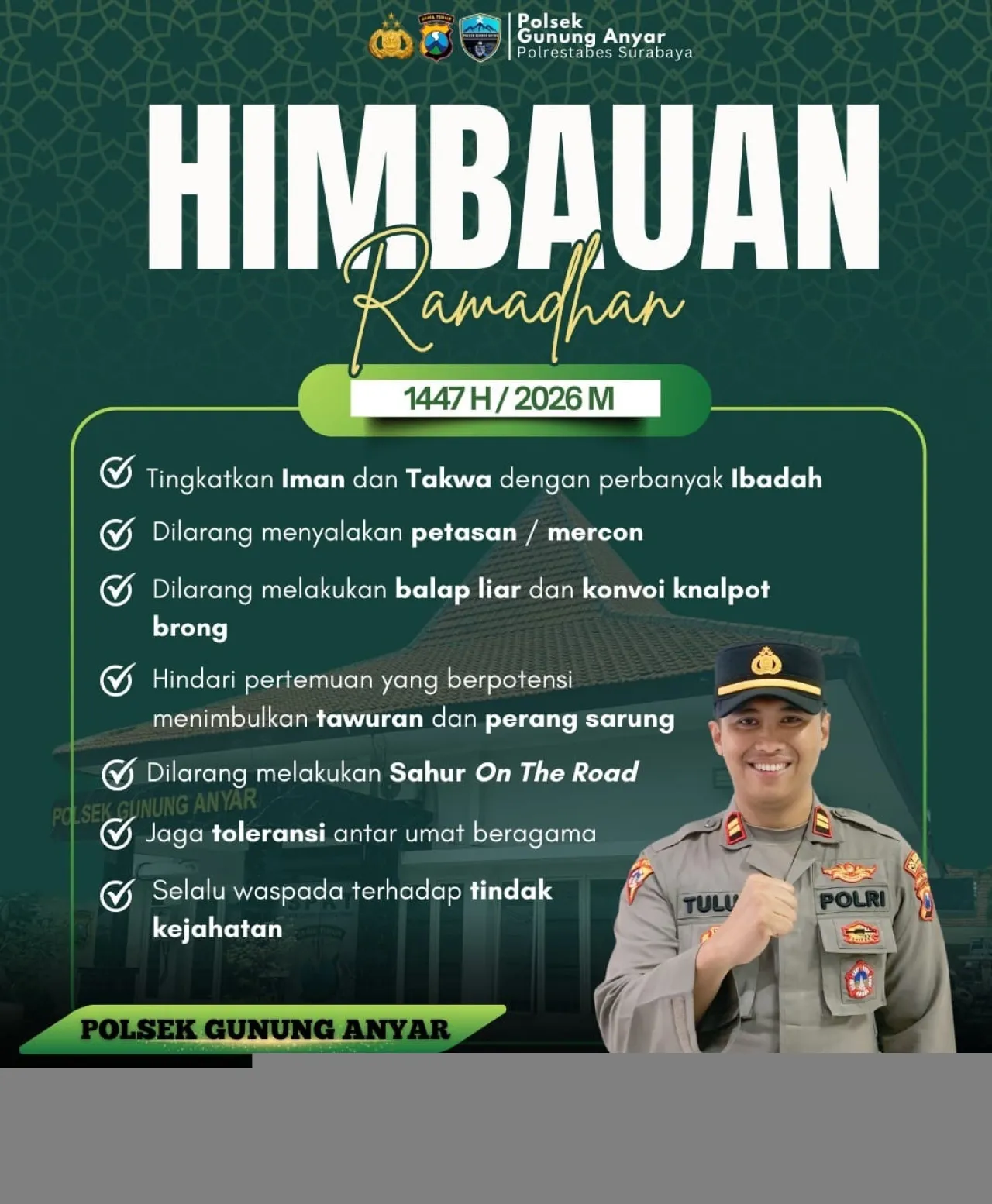 Kapolsek Gunung Anyar Ajak Warga Tertib dan Waspada Selama Ramadhan 1447 H, Ini Himbauan Kamtibmasnya