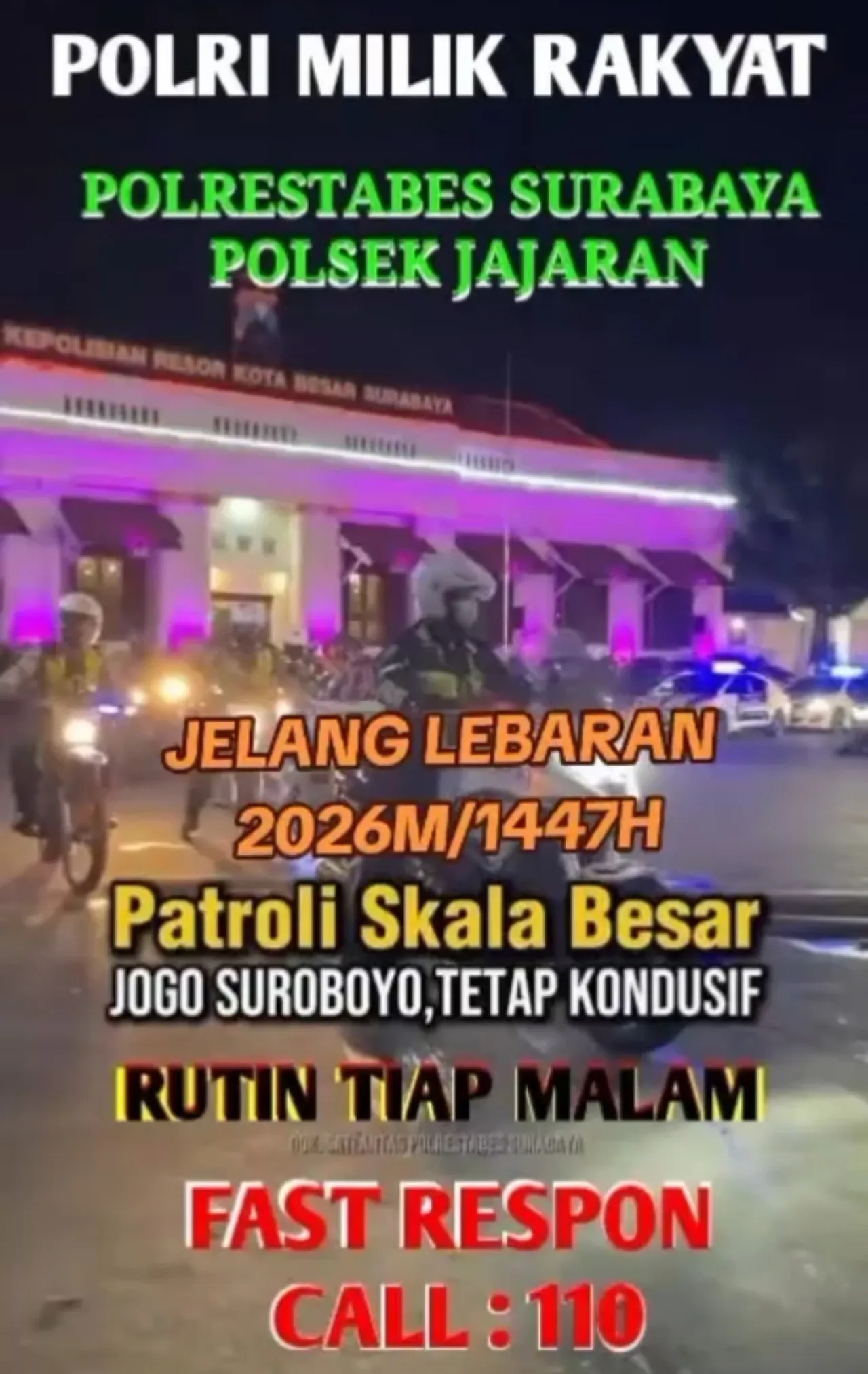 Polrestabes Surabaya dan Polsek Jajaran Gelar Patroli Skala Besar Jelang Lebaran 2026