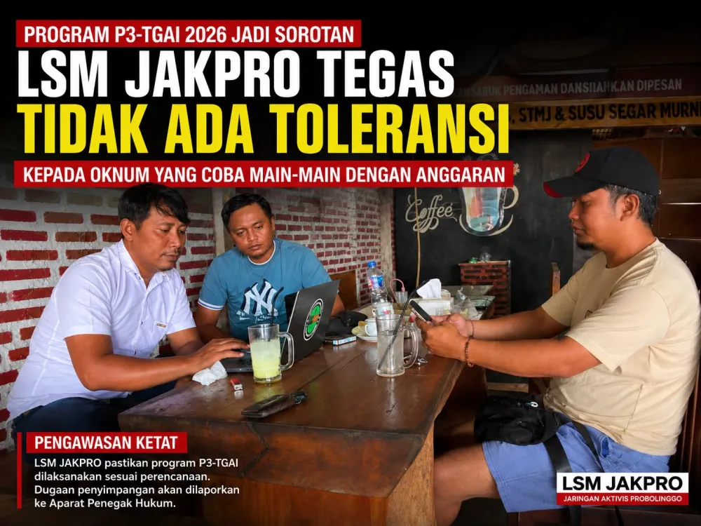 Program P3-TGAI 2026 Jadi Sorotan, LSM JAKPRO Tegaskan Tidak Ada Toleransi bagi Oknum yang Bermain dengan Anggaran