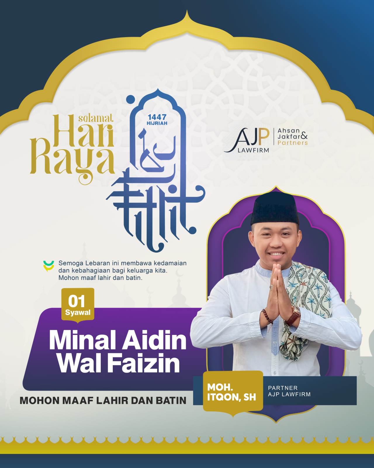 Moh Itqon SH sampaikan Ucapan Idul Fitri 1447 H, Ajak Perkuat Silaturahmi dan Kedamaian(istimewa/Bn).