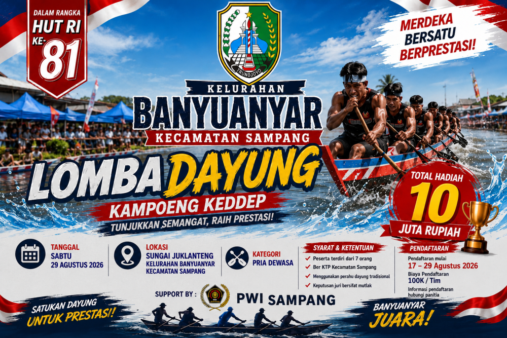 Pamflet lomba dayung dalam rangka memeriahkan HUT ke-81 Republik Indonesia yang akan digelar di Sungai Juklanteng, Kelurahan Banyuanyar, Kecamatan Sampang, pada Sabtu, 29 Agustus 2026/Istimewa/Bn.